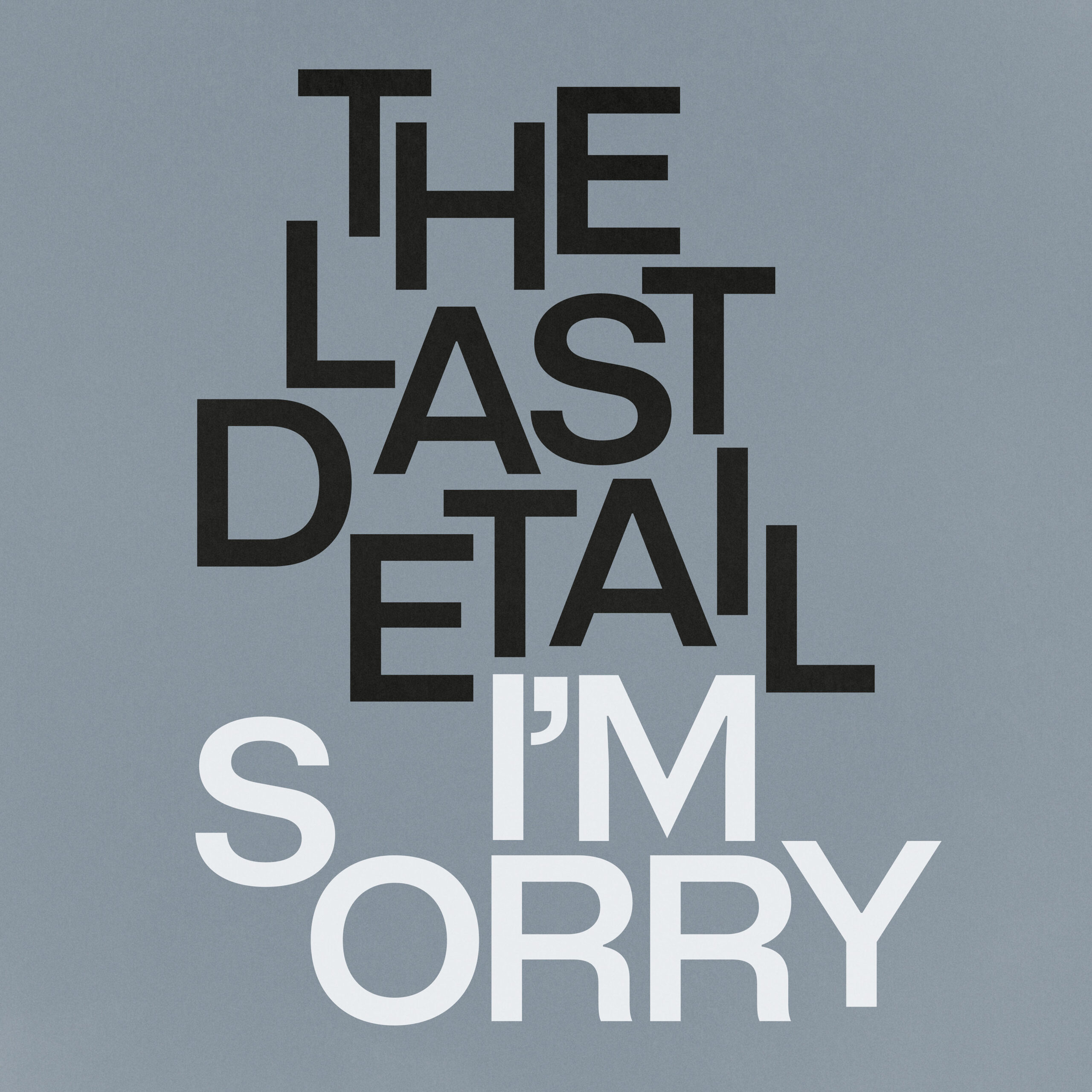 Imagen destacada de noticia: THE LAST DETAIL "I'm Sorry" Single Digital